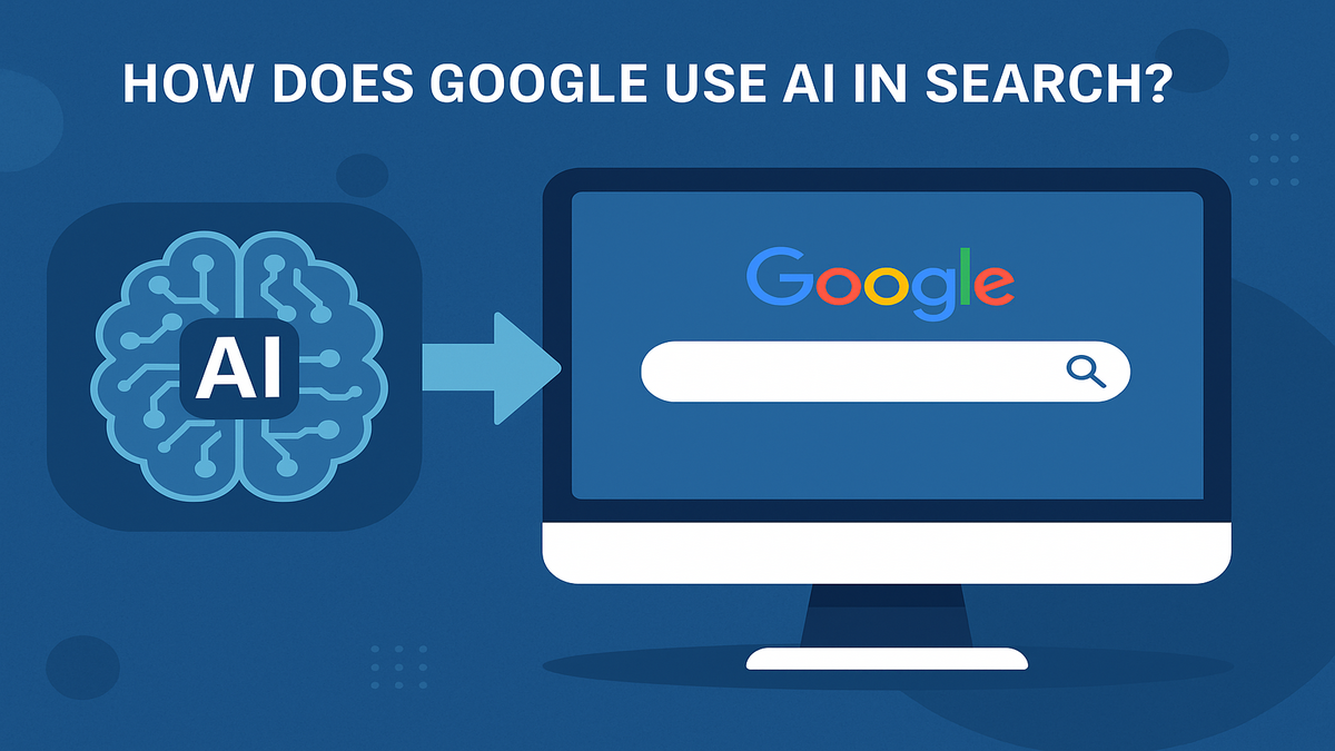 How Does Google Use AI in Search
