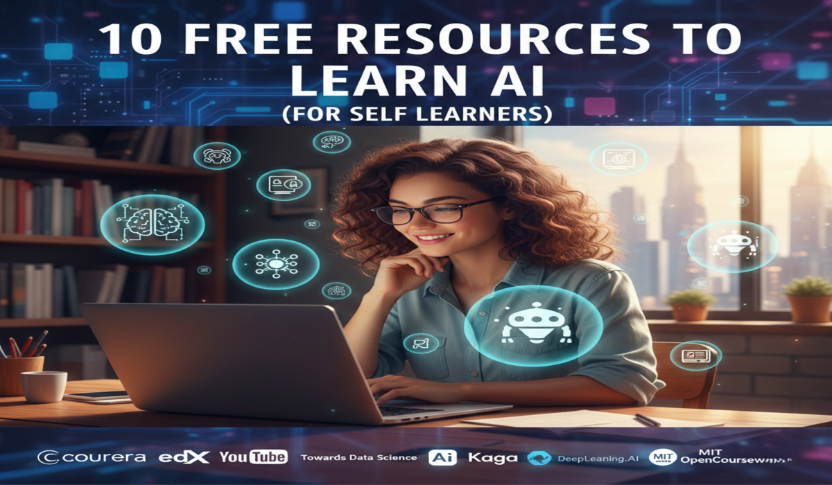 10 Free Resources to Learn AI (For Self Learners)