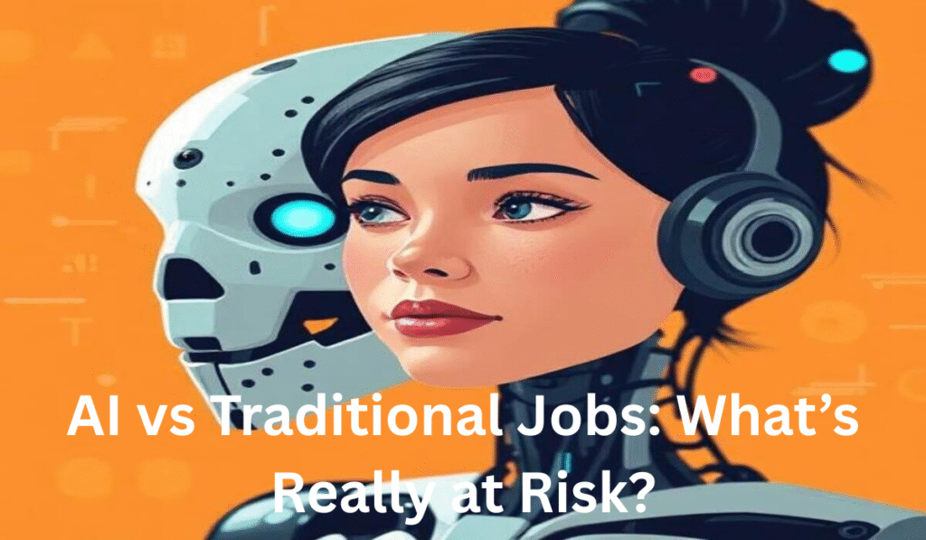AI vs Traditional Jobs: What Skills Will Matter in the Future? 4 AI vs Traditional Jobs: What Skills Will Matter in the Future?