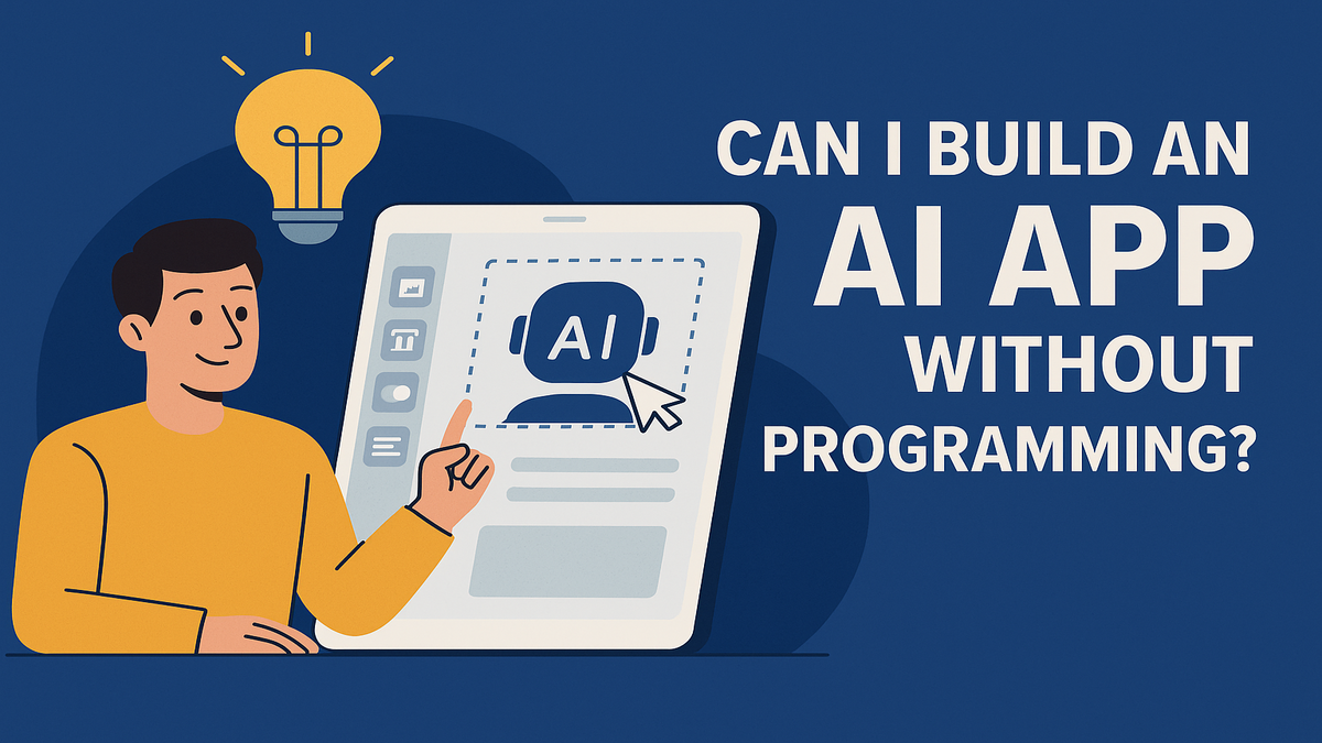 Can I Build an AI App Without Programming