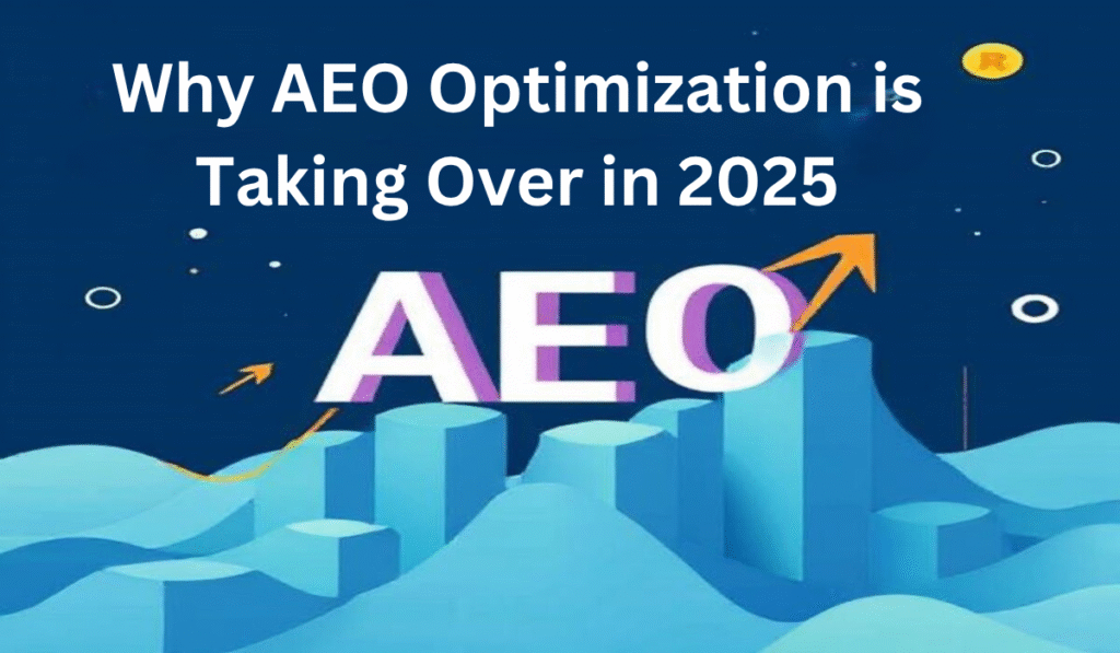 Why AEO Optimization Is the New SEO in 2025 4 Why AEO Optimization Is the New SEO in 2025