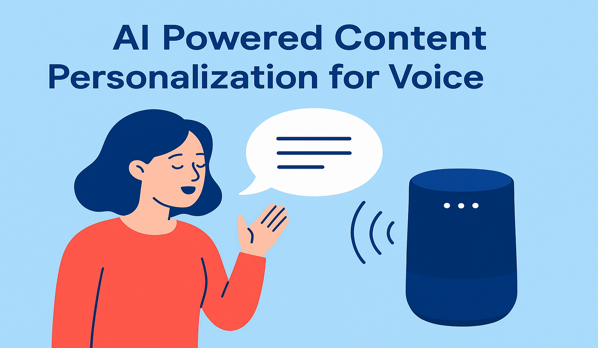 AI Powered Content Personalization for Voice
